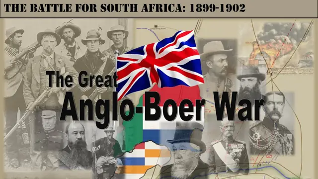The Great Anglo-Boer War: The Battle for South Africa 1899-1902